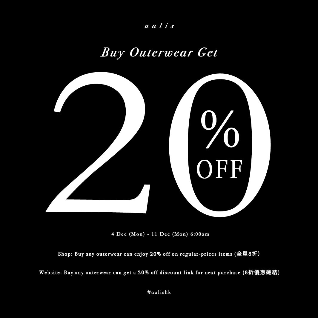 BUY OUTERWEAR GET 20% OFF